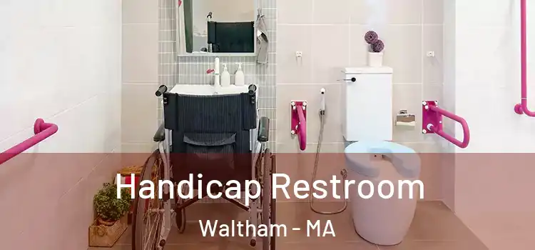  Handicap Restroom Waltham - MA